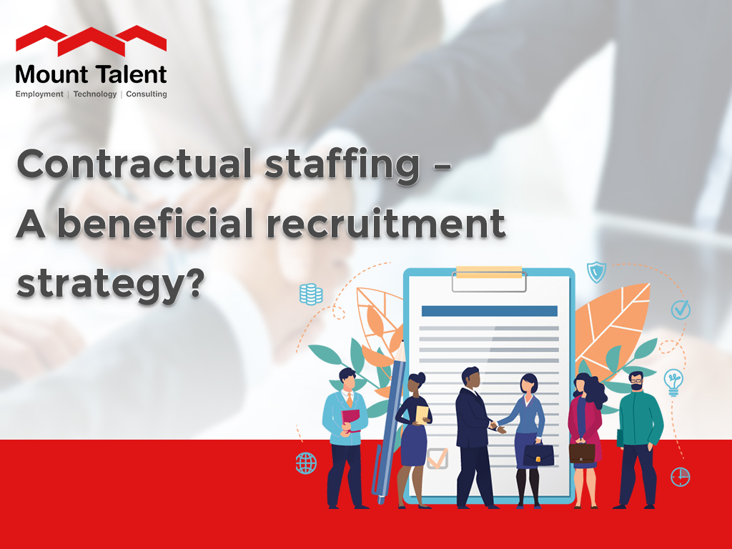 Contractual staffing – a beneficial recruitment strategy?