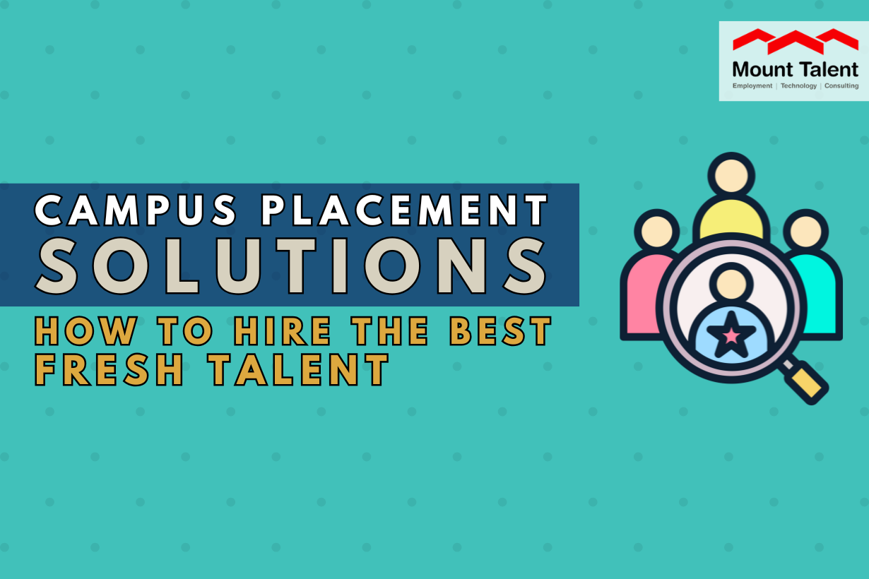 Campus Placement Solutions: How to Hire the Best Fresh Talent