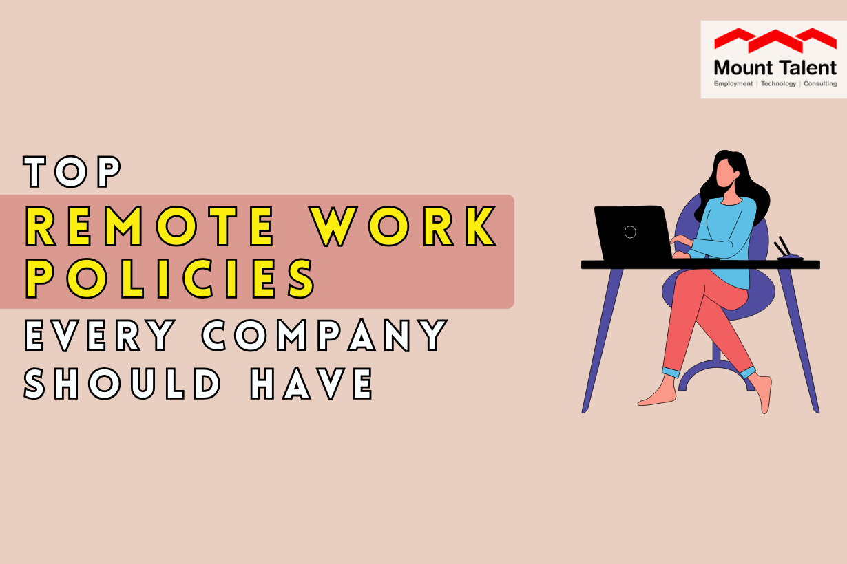 Top Remote Work Policies Every Company Should Have